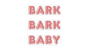 BarkBarkBaby